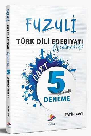 Dizgi Kitap ÖABT Türk Dili Ve Edebiyatı Öğretmenliği Fuzuli 5 Deneme Çözümlü