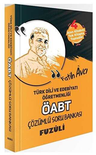Fatih Avcı 2021 ÖABT Türk Dili ve Edebiyatı Öğretmenliği Fuzuli Soru Bankası Çözümlü