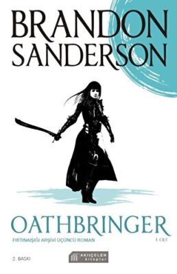 Oathbringer - Fırtınaışığı Arşivi Üçüncü Roman 1. Cilt - 1