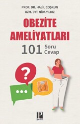 Obezite Ameliyatları - 101 Soru - Cevap - Pozitif Yayınları
