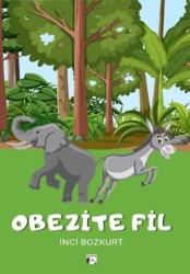 Obezite Fil - Alaska Yayınevi