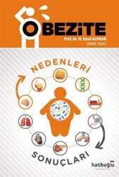Obezite - Nedenleri ve Sonuçları - Hatiboğlu Yayınları