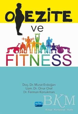 Obezite ve Fitness - Nobel Akademik Yayıncılık