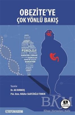 Obezite`ye Çok Yönlü Bakış - 1