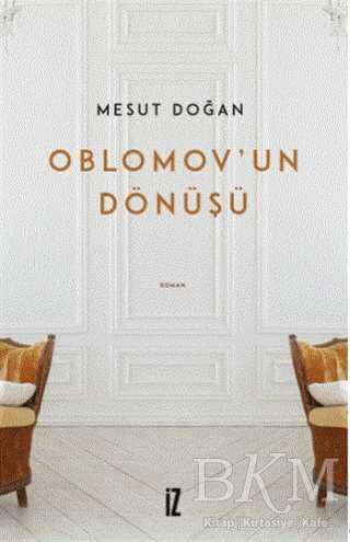 Oblomov’un Dönüşü - 2