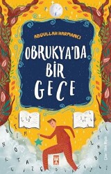 Obrukya’da Bir Gece - İlk Genç Timaş