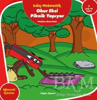 Obur Eksi Piknik Yapıyor - Kolay Matematik - Doğan Egmont Yayıncılık