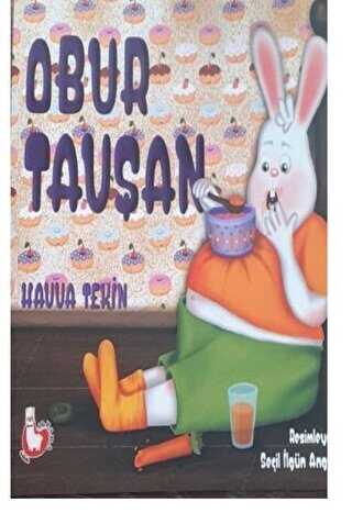 Obur Tavşan - Alpaka Yayınları