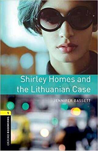 Oxford Bookworms 1 - Shirley Homes and the Lithuanian Case