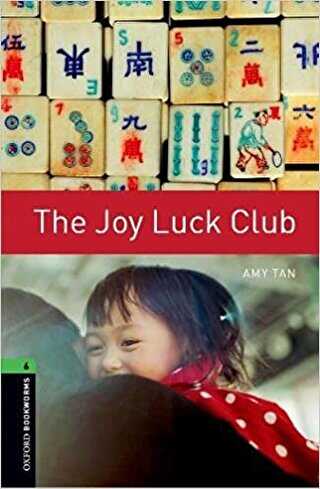 Oxford Bookworms : The joy luck club