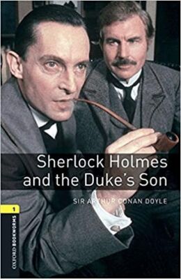 OBWL - Level 1: Sherlock Holmes And The Duke`s Son - audio pack - 1