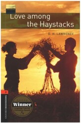 OBWL Level 2: Love among the Haystacks - with audio CD - Oxford University Press