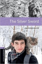 OBWL Level 4: The Silver Sword - Oxford University Press