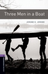 OBWL Level 4: Three Men in a Boat - audio pack - Oxford University Press