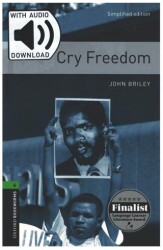 OBWL Level 6: Cry Freedom - audio pack - Oxford University Press