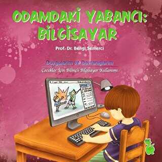 Odamdaki Yabancı: Bilgisayar - Yeşil Dinozor