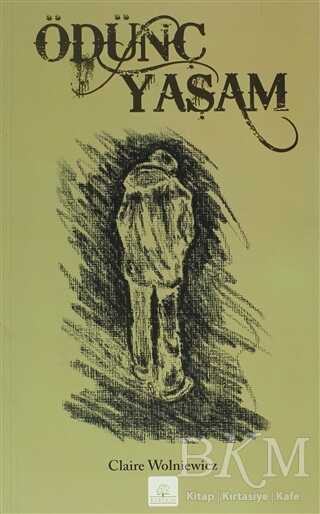 Ödünç Yaşam - Kyrhos Yayınları