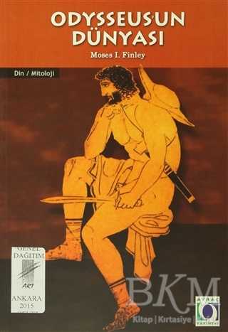 Odysseus`un Dünyası - Art Basın Yayın Hizmetleri