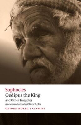 Oedipus The King and Other Tragedies - 1