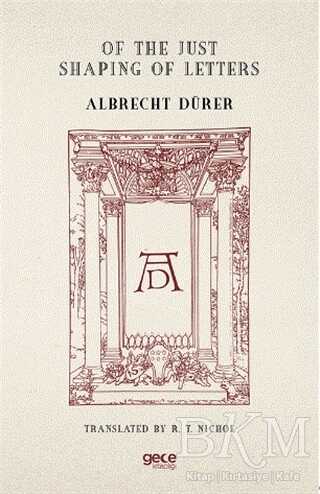 Of the Just Shaping of Letters - Gece Kitaplığı