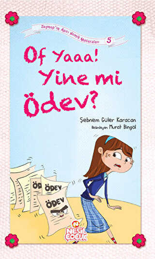 Of Yaaa! Yine mi Ödev? - Nesil Çocuk Yayınları