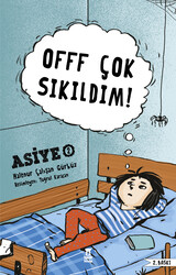 Offf Çok Sıkıldım! - Taze Kitap
