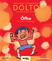 Öfke - MDR Çocuk Psikoloji Serisi 5 - Mabel Çocuk