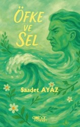 Öfke ve Sel - Gülnar Yayınları