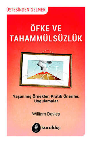 Öfke ve Tahammülsüzlük - Kuraldışı Yayınevi