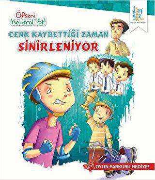 Öfkeni Kontrol Et - Cenk Kaybettiği Zaman Sinirleniyor - Dörtgöz Yayınları