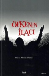 Öfkenin İlacı - Şazeli Yayınevi