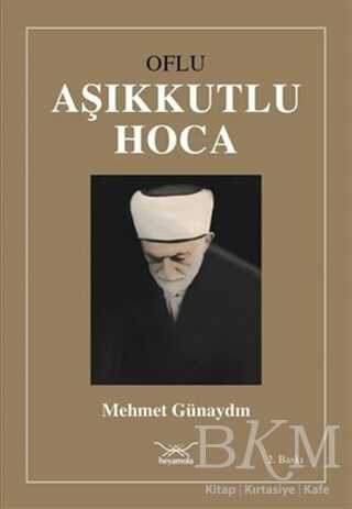 Oflu Aşıkkutlu Hoca - Heyamola Yayınları