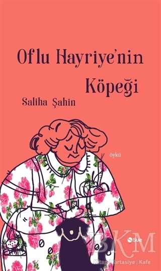 Oflu Hayriye`nin Köpeği - Şule Yayınları