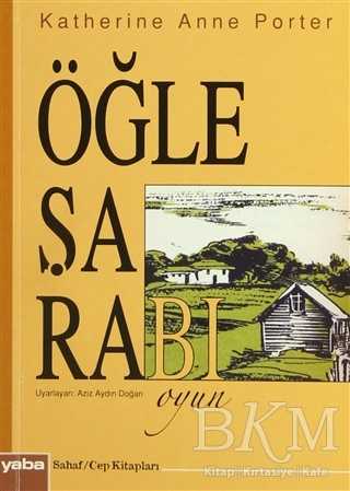 Öğle Şarabı - Yaba Yayınları