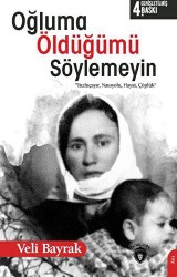 Oğluma Öldüğümü Söylemeyin - Dorlion Yayınları