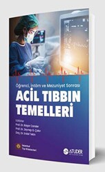 Öğrenci, İntörn ve Mezuniyet Sonrası Acil Tıbbın Temelleri - İstanbul Tıp Kitabevi