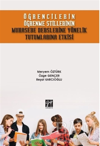 Öğrencilerin Öğrenme Stillerinin Muhasebe Derslerine Yönelik Tutumlarına Etkisi - 1