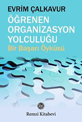 Öğrenen Organizasyon Yolculuğu - Remzi Kitabevi