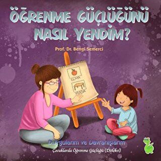 Öğrenme Güçlüğünü Nasıl Yendim? kapağı