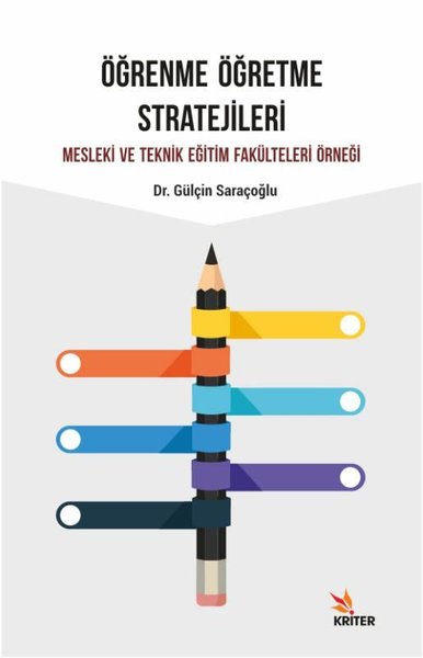 Öğrenme Öğretme Stratejileri - Kriter Yayınları