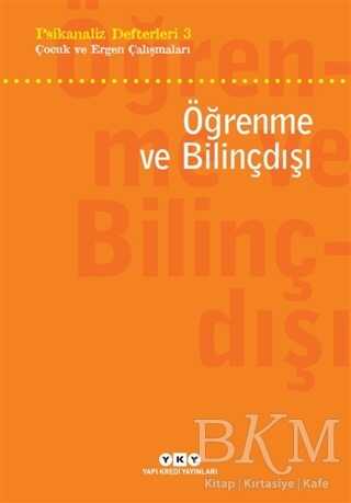 Öğrenme ve Bilinçdışı - Yapı Kredi Yayınları