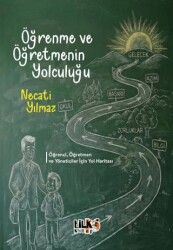 Öğrenme ve Öğretmenin Yolculuğu - Tilki Kitap