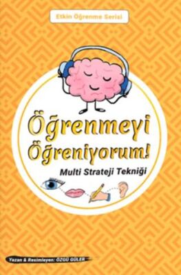 Öğrenmeyi Öğreniyorum Multi Strateji Tekniği - 2