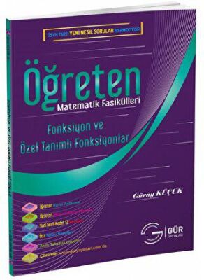 Gür Yayınları Öğreten Matematik Fasikülleri - Fonksiyon ve Özel Tanımlı Fonksiyonlar Konu Anlatımlı - 1