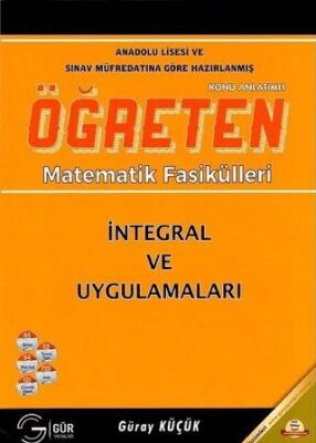 Öğreten Matematik Fasikülleri İntegral ve Uygulamaları - 1