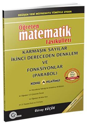 Gür Yayınları Öğreten Matematik Fasikülleri - Karmaşık Sayılar İkinci Dereceden Denklem ve Fonksiyonlar Parabol Konu Anlatımlı - 1