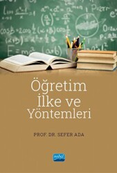 Öğretim İlke ve Yöntemleri - Nobel Akademik Yayıncılık