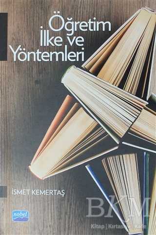 Öğretim İlke ve Yöntemleri - Nobel Akademik Yayıncılık