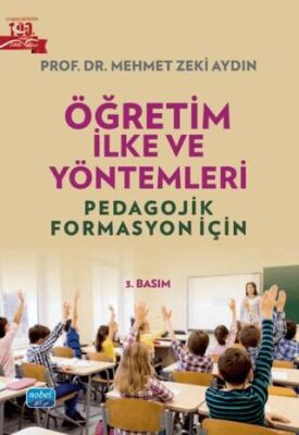 Öğretim İlke Ve Yöntemleri - Pedagojik Formasyon İçin - 1