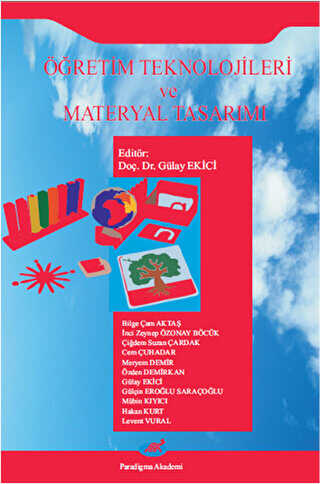 Öğretim Teknolojileri ve Materyal Tasarımı - Paradigma Akademi Yayınları